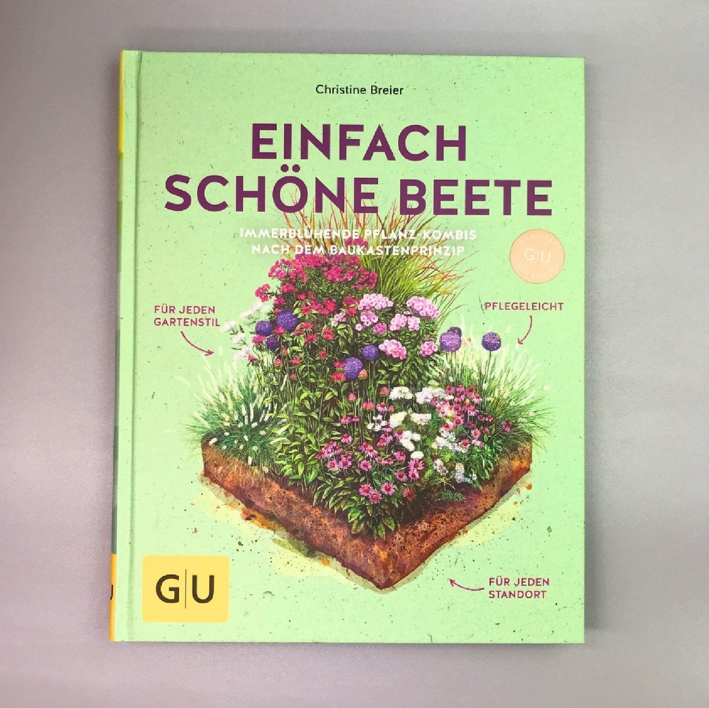 Einfach schöne Beete (Christine Breier)