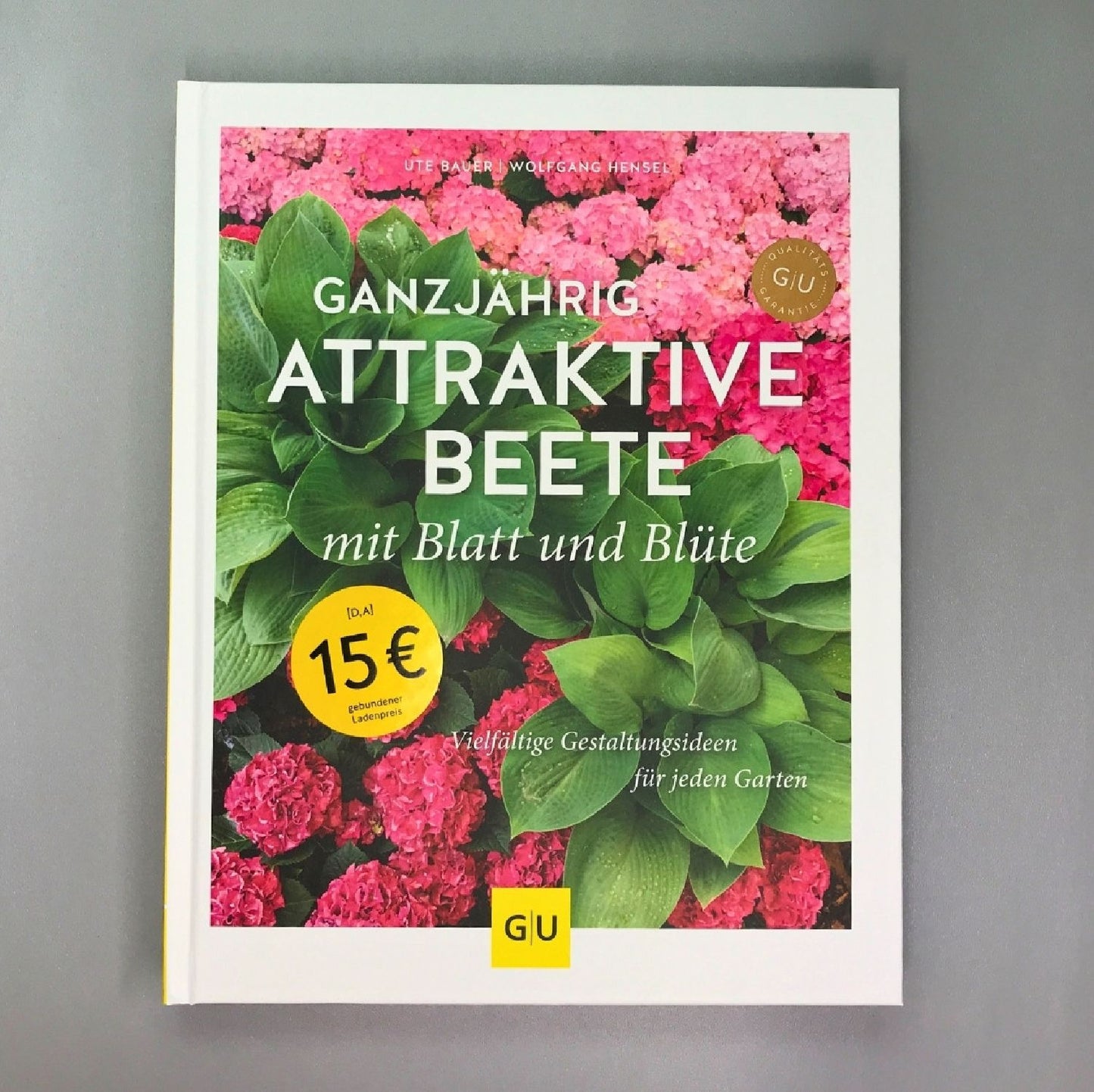 Ganzjährig attraktive Beete Ute Bauer