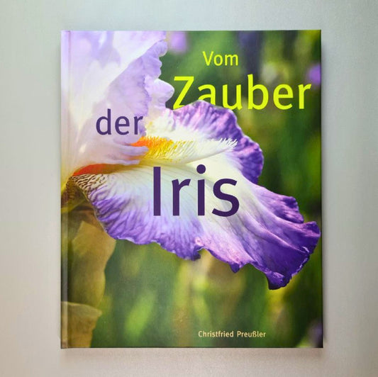 Vom Zauber der Iris Christfried Preußler