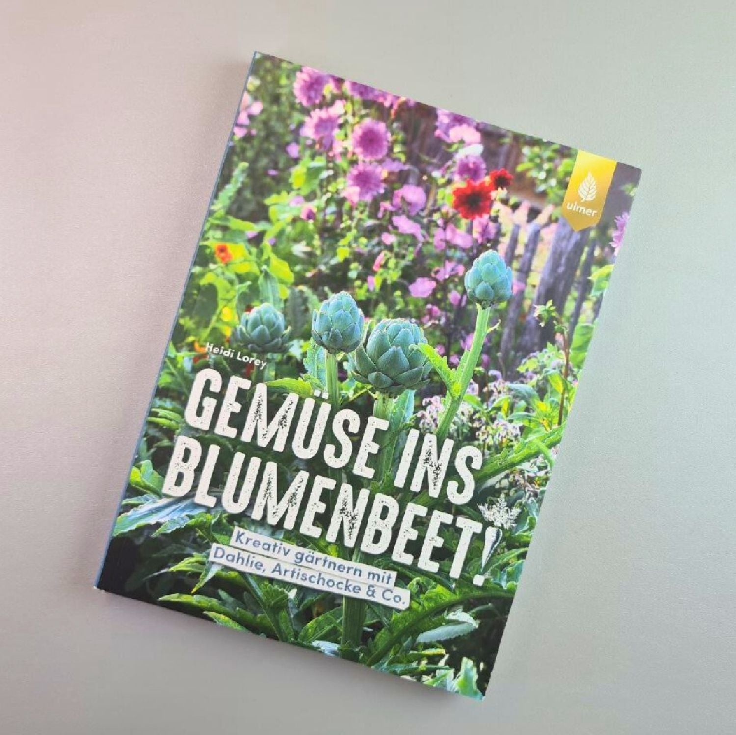 Gemüse ins Blumenbeet Heidi Lorey