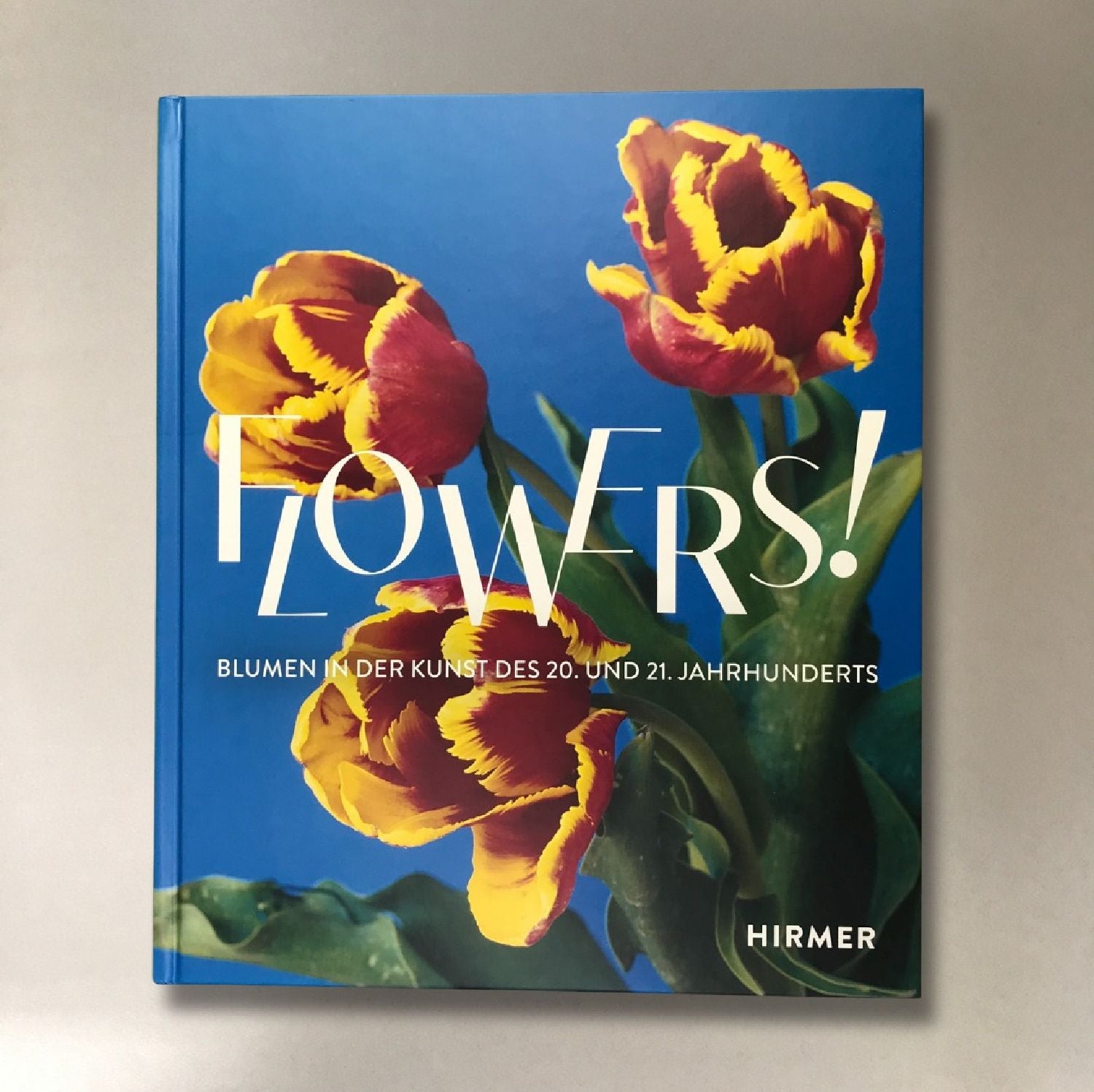 FLOWERS! Blumen in der Kunst des 20. Jahrhunderts