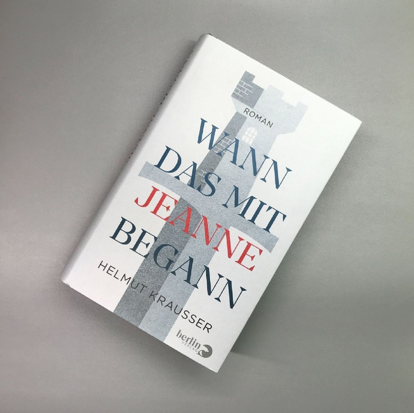 Wann das mit Jeanne begann Helmut Krasser