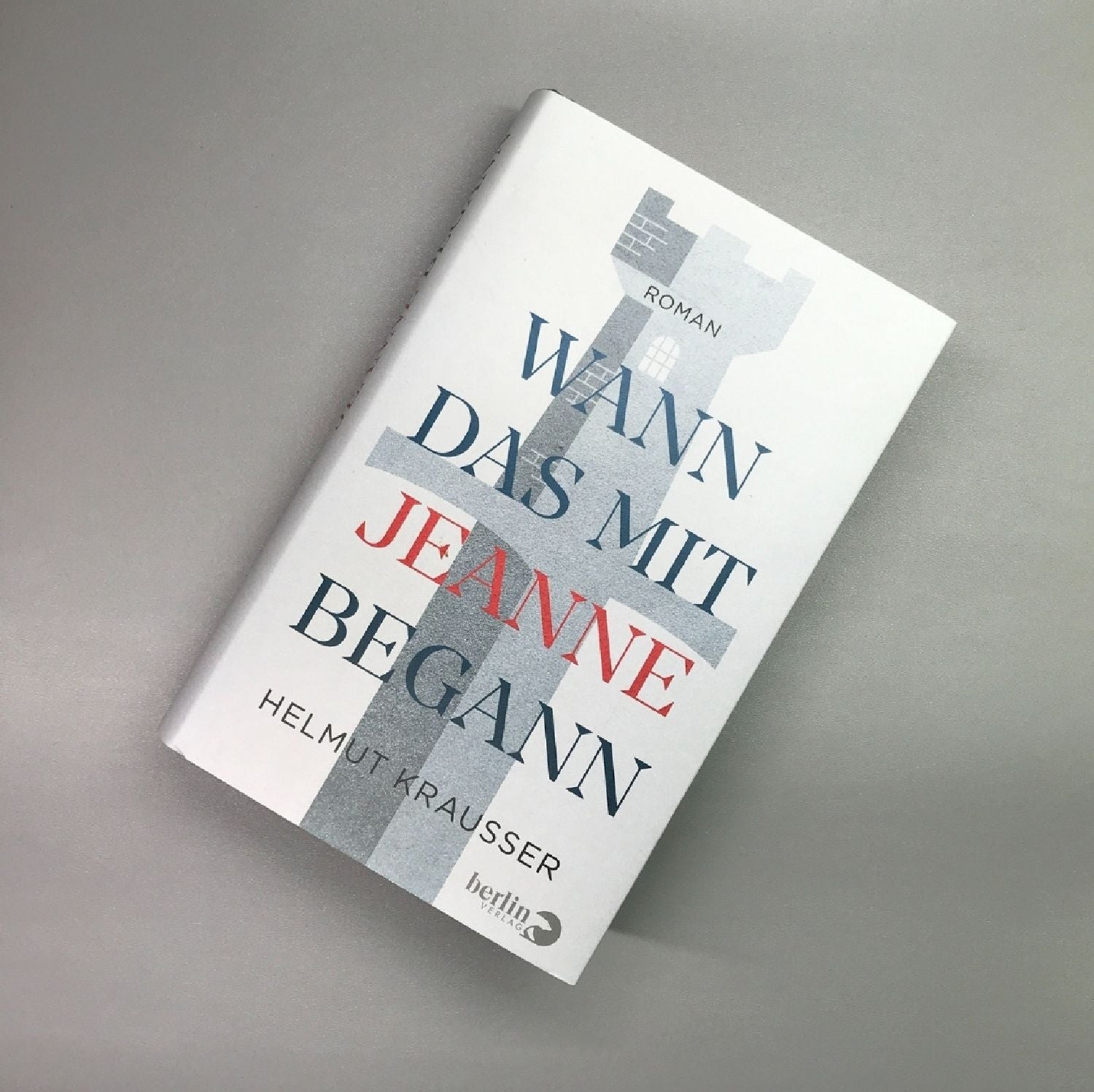 Wann das mit Jeanne begann Helmut Krasser