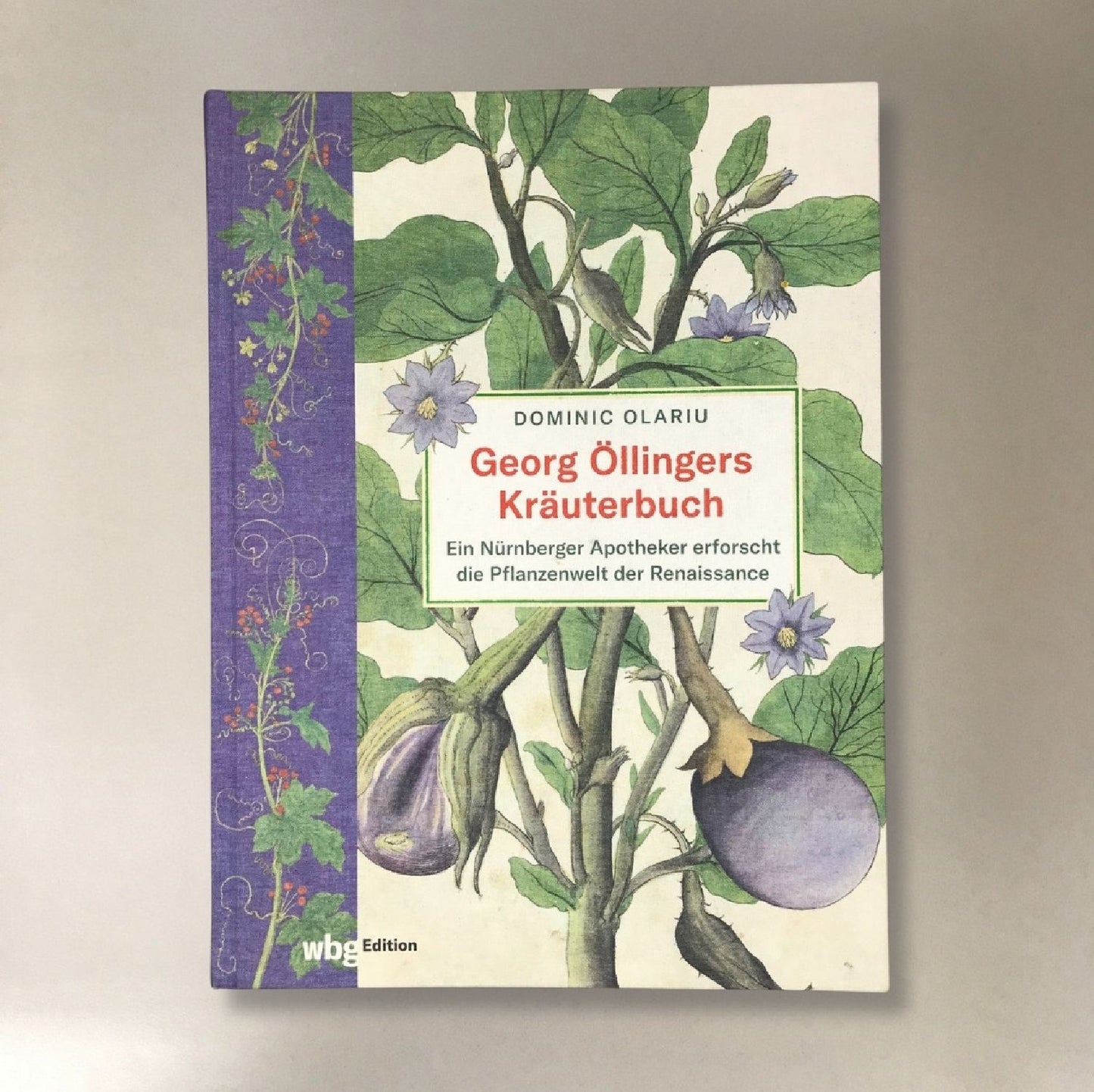 Georg Öllingers Kräuterbuch Dominic Olariu
