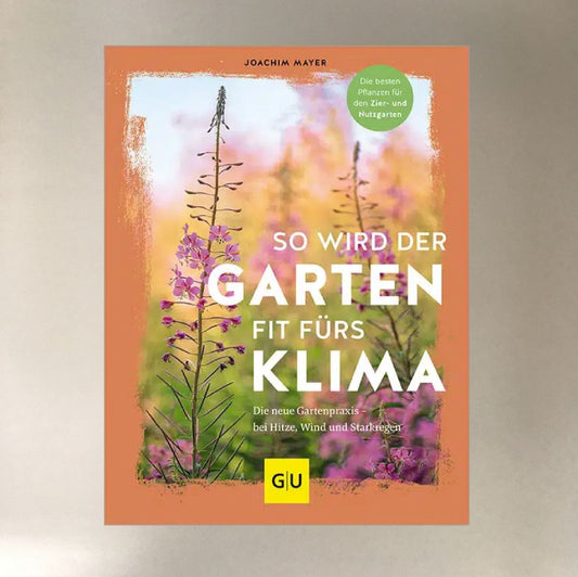 So wird der Garten fit fürs Klima