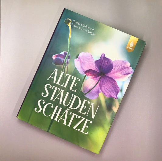 Alte Stauden Schätze Dieter Gaißmayer
