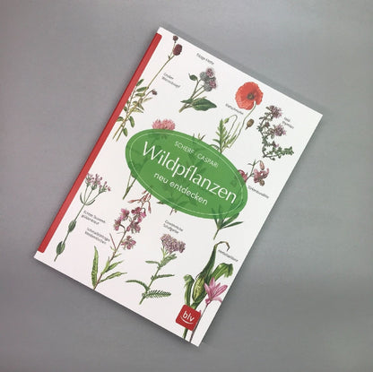 Wildpflanzen neu entdecken (Scherf & Caspari)