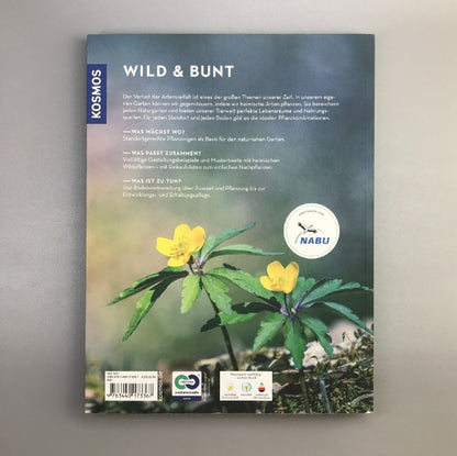 Wild und Bunt (Naturnahe Gärten)