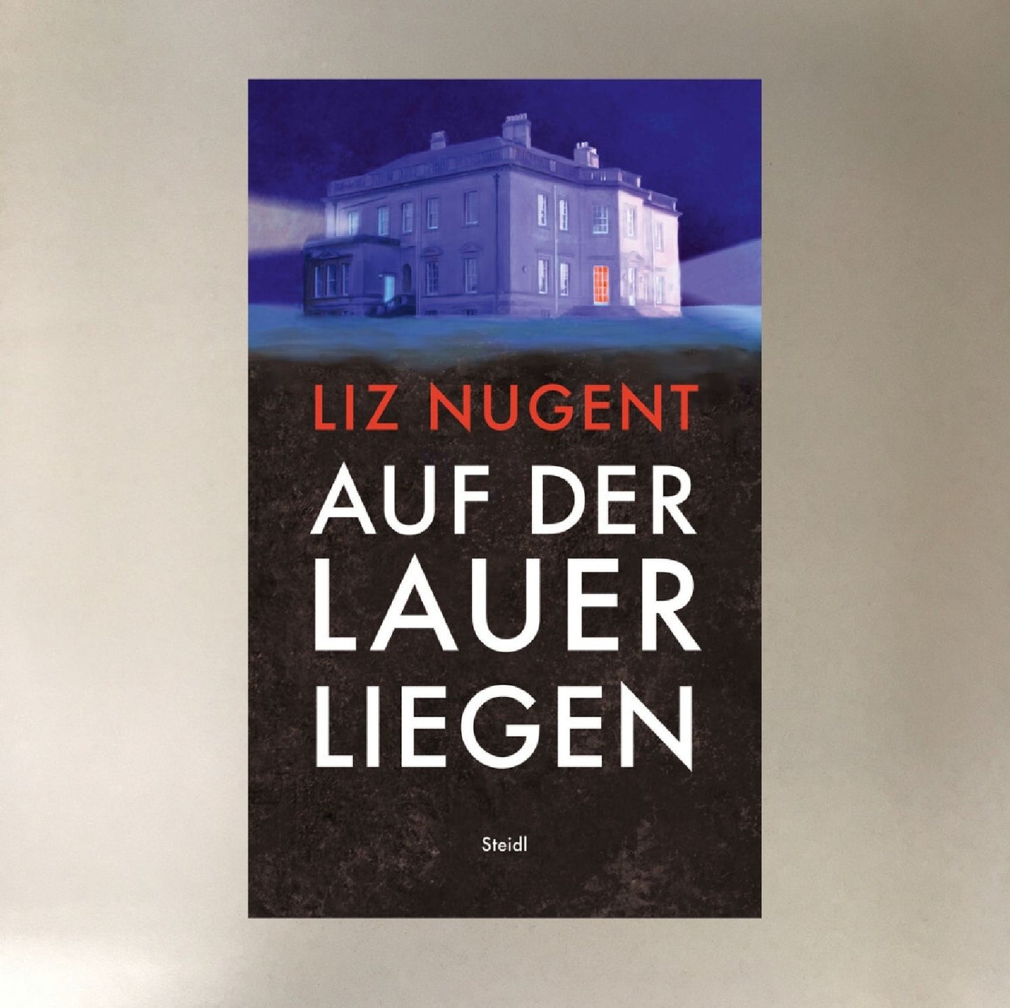 Auf der Lauer liegen Liz Nugent