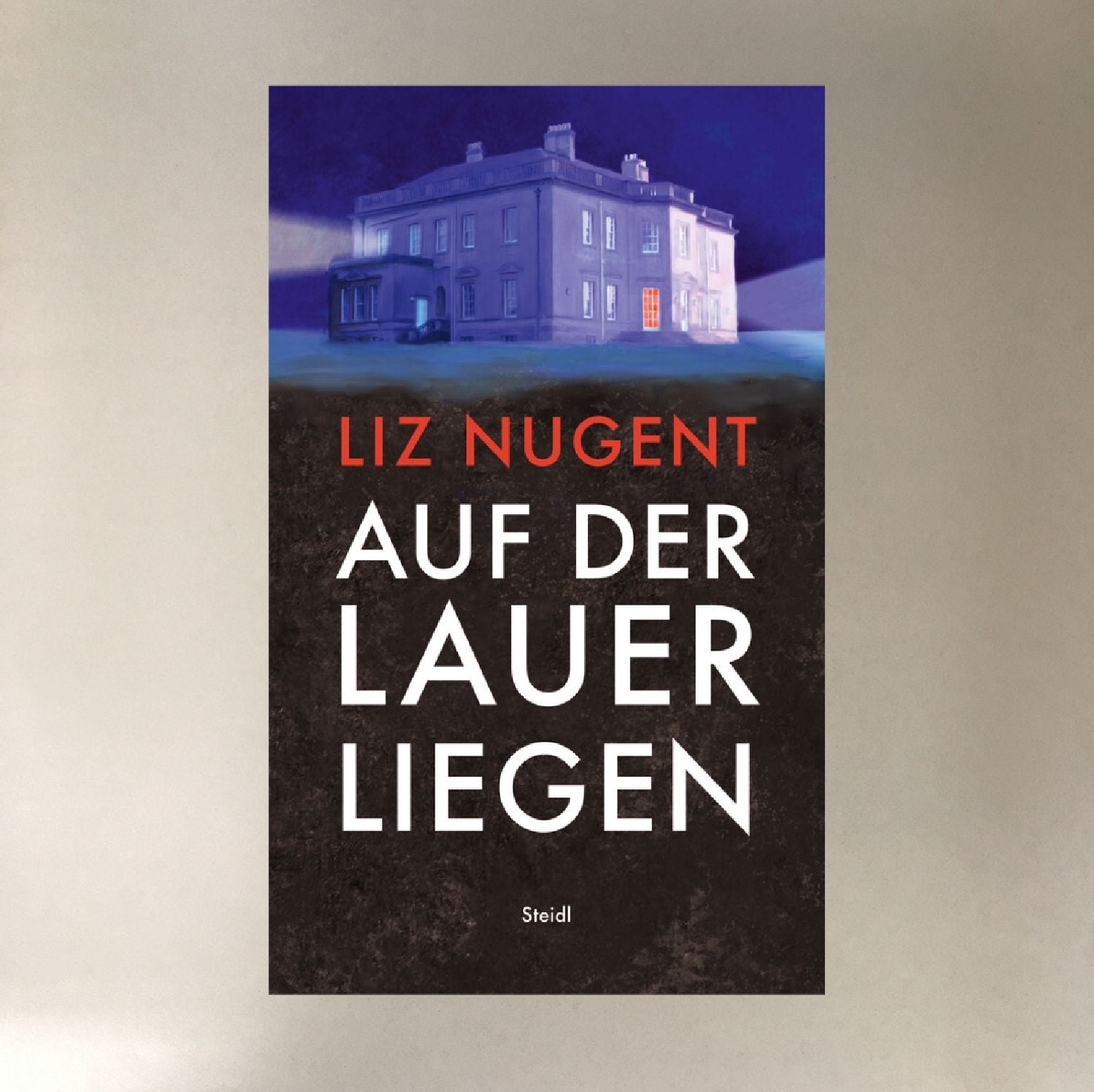 Auf der Lauer liegen Liz Nugent