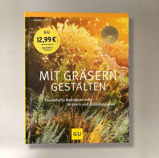 Mit Gräsern gestalten Hertle, Bernd