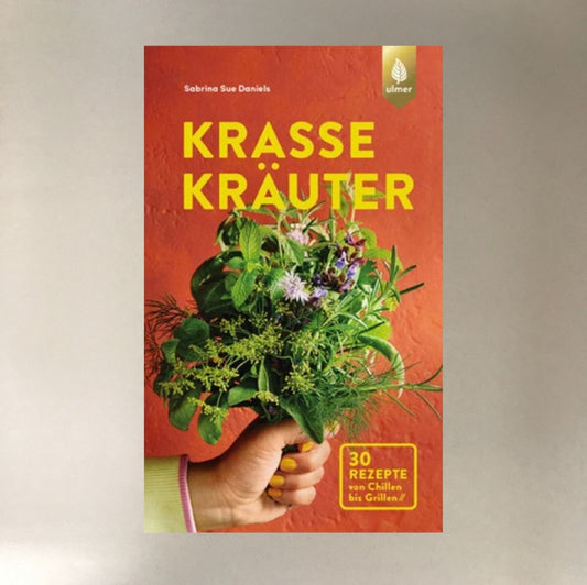 Krasse Kräuter Sabrina Sue Daniels