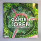 Gärten von oben (Martin Staffler)